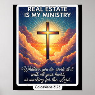 Christian Realtor Real Estate Is My Ministry Agent Poster