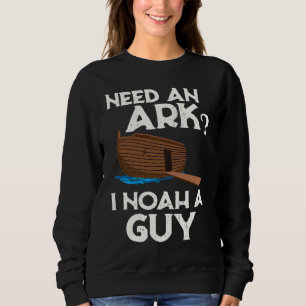 Christian  Religion Humor  Religious Noah's Ark Sweatshirt