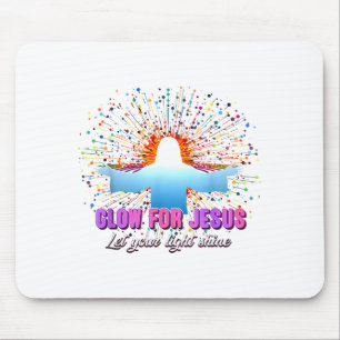 Christian Religious Glow For Jesus Let Your Light  Mouse Pad
