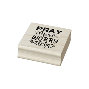 Christian Religious Quote Pray More Worry Less Rubber Stamp