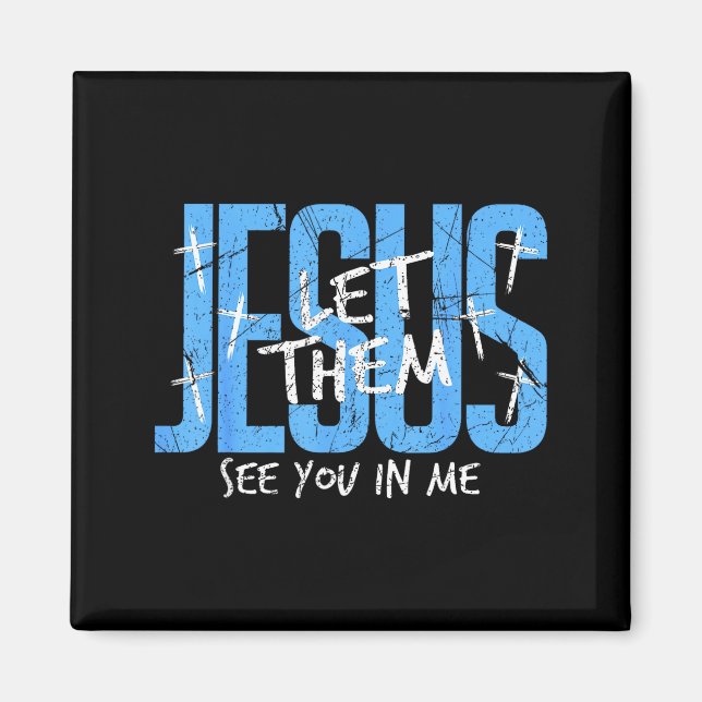 Christian Religious See You In Me Thankful Thanksg Magnet (Front)