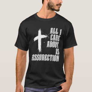 Christian Ressurection Catholic Religion Jesus Chr T-Shirt