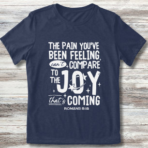 Christian Romans 8:18 Joy Coming Trendy Outreach Tri-Blend Shirt