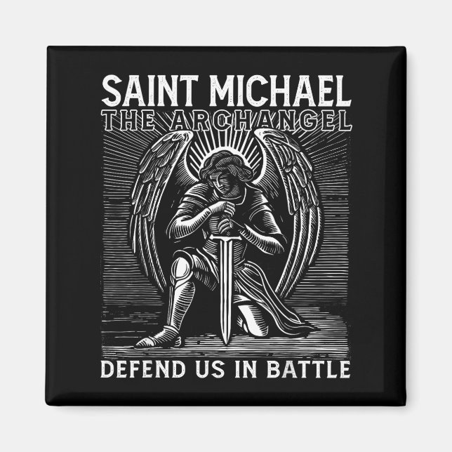 Christian Saint Michael Catholic Saint Defend Us I Magnet (Front)