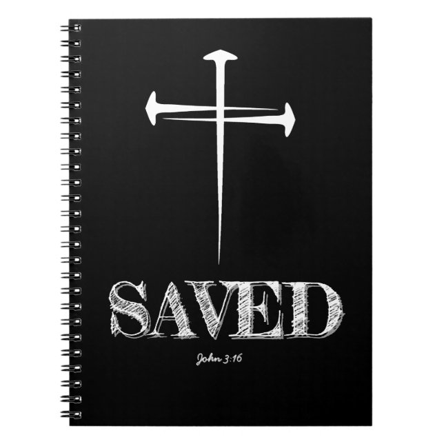 Christian SAVED with 3 Nail Cross Notebook (Front)