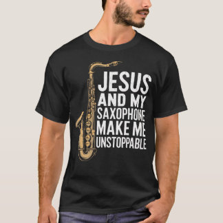 Christian Sax Saxophone Player For Jazz T-Shirt