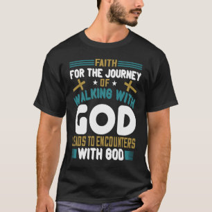 Christian saying for Christians T-Shirt