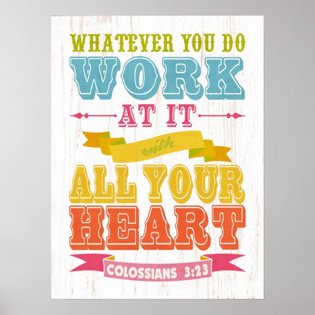 Christian Scriptural Bible Verse - Colossians 3:23 Poster (Front)