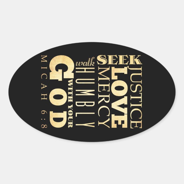 Christian Scriptural Bible Verse - Micah 6:8 Oval Sticker (Front)