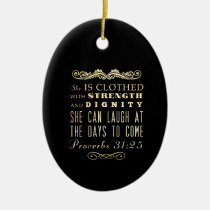 Christian Scriptural Bible Verse - Proverbs 31:25 Ceramic Tree Decoration