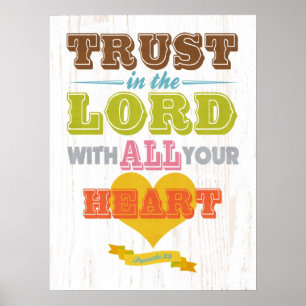 Christian Scriptural Bible Verse - Proverbs 3:5 Poster