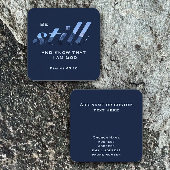 Christian Scripture Be Still Blue Mountain Custom Square Business Card (Be still and know scripture verse card with Matterhorn mountain. Custom text business cards.)