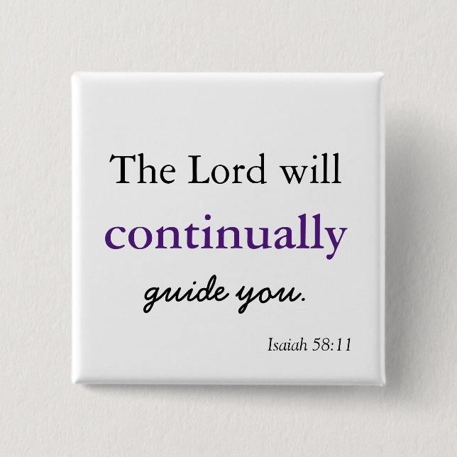 Christian Scripture The Lord will Guide You 15 Cm Square Badge (Front)