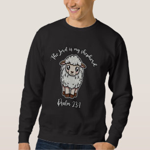 Christian Sheep Lamb Lord Is My Shepherd Easter Re Sweatshirt