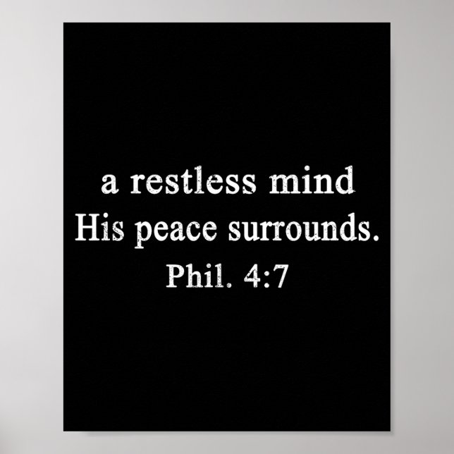 Christian Shirts A Restless Mind His Peace Worship Poster (Front)