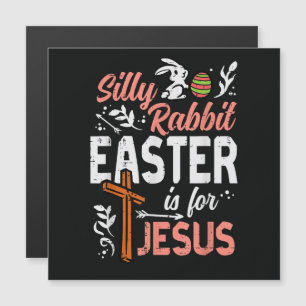 Christian Silly Rabbit Easter for Jesus