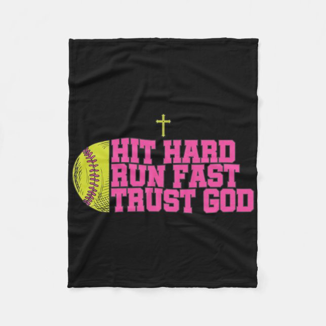 Christian Softll, Hit Hard Run Fast Trust God, Sof Fleece Blanket (Front)