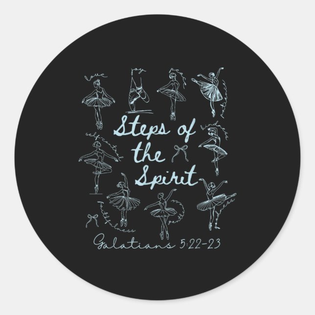 Christian Steps Of Srit Bible Verse Ballet Dancer  Classic Round Sticker (Front)