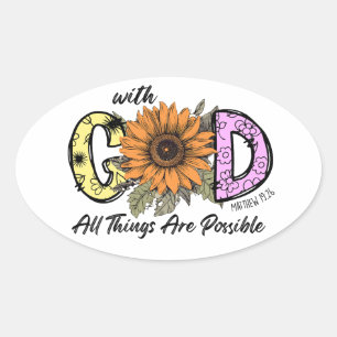 Christian stickers, with God all things are  Oval Sticker