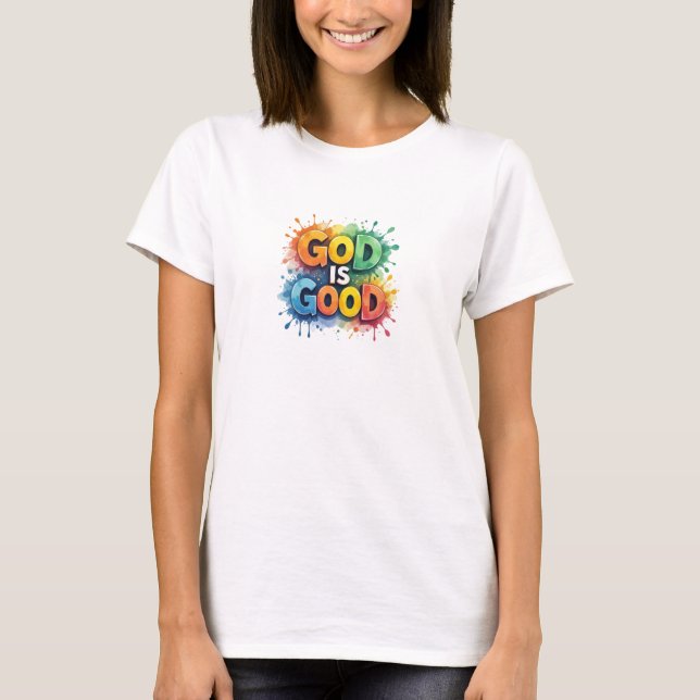 Christian T-Shirt GOD IS GOOD (Front)