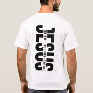 Christian T-Shirt - Jesus All The Way