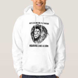 Christian T-Shirts, HE'S LIVING ON INSIDE ROARING Hoodie