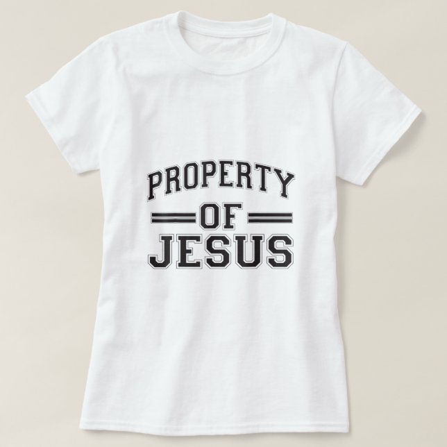 Christian T Shirts Property of Jesus (Design Front)