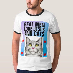 CHRISTIAN  T-SHIRTS, REAL MEN LOVE JESUS AND CATS T-Shirt