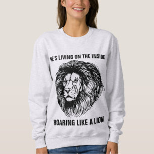 Christian T-Shirts, ROARING LIKE A LION Sweatshirt