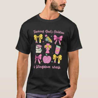 Christian Teacher, Teaching God's Children, Is Kin T-Shirt
