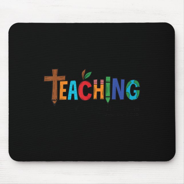 Christian Teacher Teaching Tiny Disciples Faith Me Mouse Pad (Front)