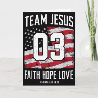 Christian - Team Jesus 03 Faith Hope Love  Card