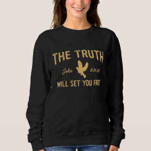 Christian Tees The Truth Will Set You Free John 83