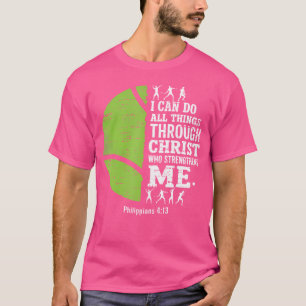 Christian Tennis I Can Do All Things Religious Fai T-Shirt
