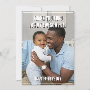 Christian Thank You Lord AWESOME DAD Fathers Day Holiday Card