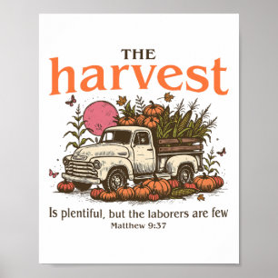 Christian Thanksgiving Matthew 937 The Harvest Is Poster