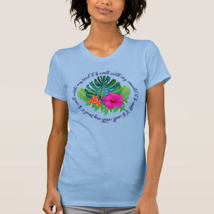 Christian Tropical Floral It Is Well With Soul T-Shirt