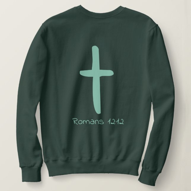 Christian trust His timing  Sweatshirt (Design Back)