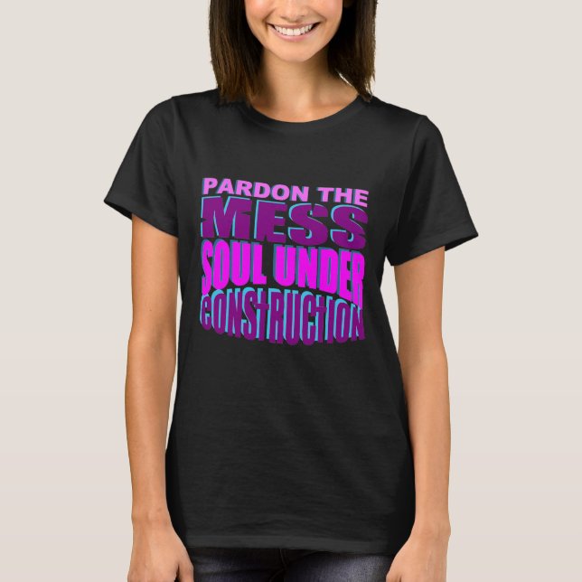 Christian under construction T-Shirt (Front)