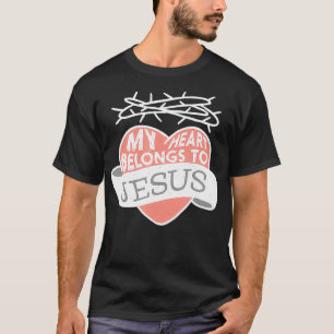 Christian Valentine - My Heart Belongs to Jesus - T-Shirt