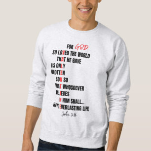 Christian Valentine Stylish John 3:16 Bible Verse Sweatshirt