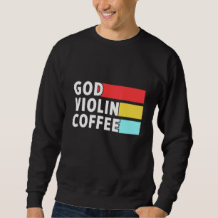 Christian Violinist Church Worship Violin Player 1 Sweatshirt