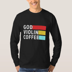 Christian Violinist Church Worship Violin Player 1 T-Shirt