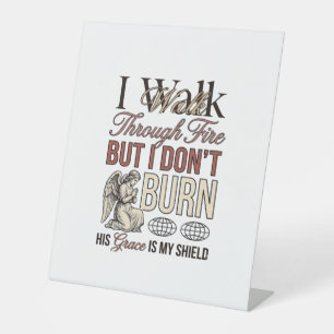 Christian Walk Through Fire Vintage Pedestal Sign