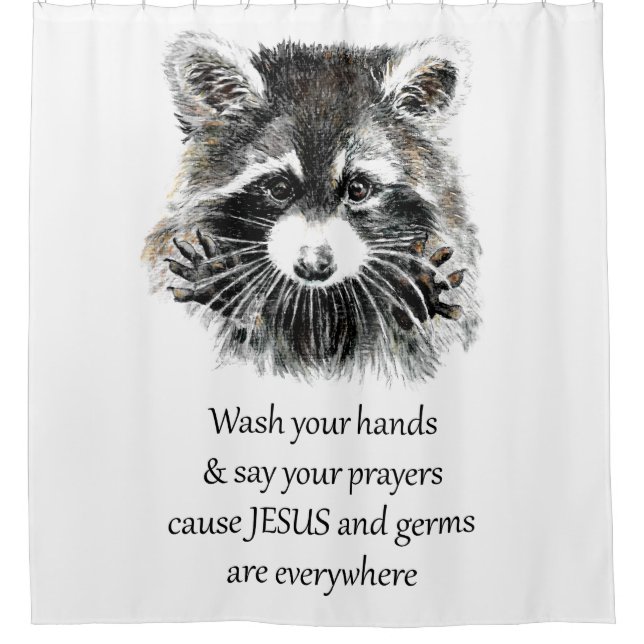 Christian Washroom Wash your Hands Racoon Animal Shower Curtain (Front)