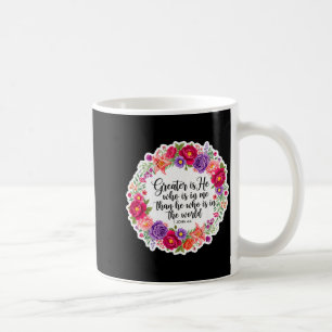 Christian Woman Bible Verse Jesus Greater Is He Wh Coffee Mug