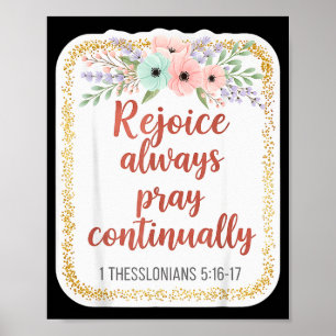 Christian Woman Bible Verse Rejoice Always Pray Co Poster