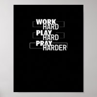 Christian Work Hard, Play Hard, Pray Harder Essent