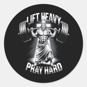 Christian Workout Lift Heavy Pray Hard Gym Bodybui Classic Round Sticker