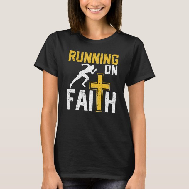 Christian Workout Runner Religious Running On Fait T-Shirt (Front)